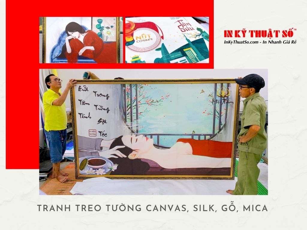 Ngôi nhà in ấn chuyên sỉ và lẻ tranh treo tường canvas, silk, gỗ, mica cho tín đồ nghiện decor trang trí nhà