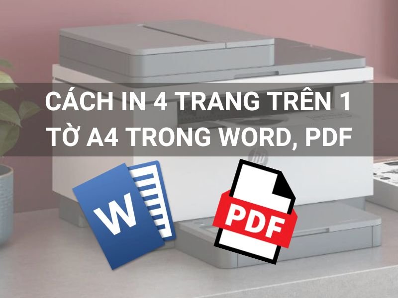 Phải làm gì để in được 2 mặt khi in file PDF có 4 slide trên 1 trang giấy?
