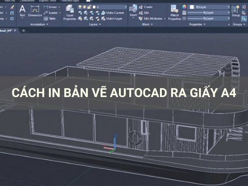 Cách in bản vẽ Autocad ra giấy A4 đẹp, chuẩn nhất