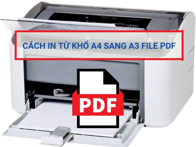 Làm thế nào để in từ khổ A4 sang A3 file PDF bằng phần mềm Foxit Reader?

