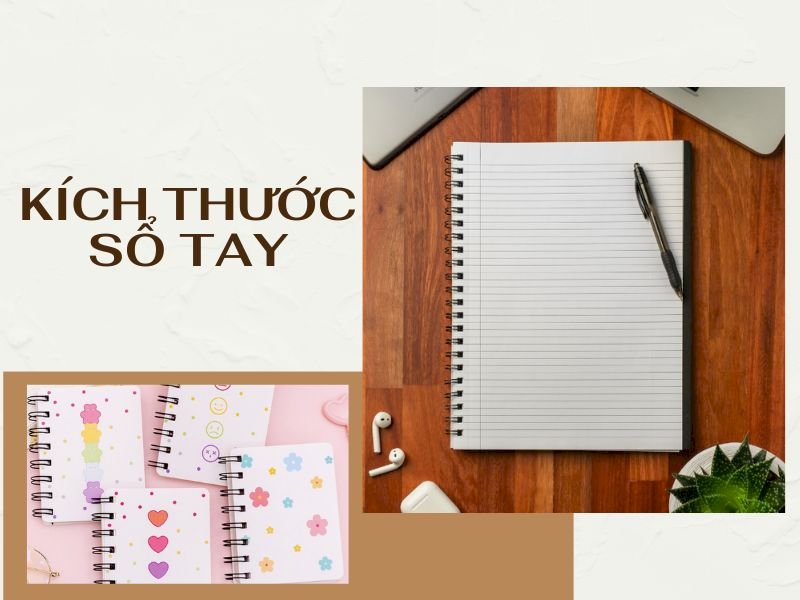 Kích thước sổ tay thông dụng, chuẩn nhất hiện nay