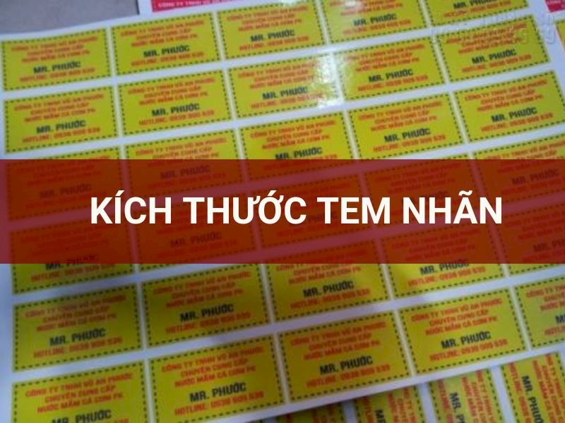 Kích thước tem nhãn sản phẩm, bảo hành, chống hàng giả, dán niêm phong