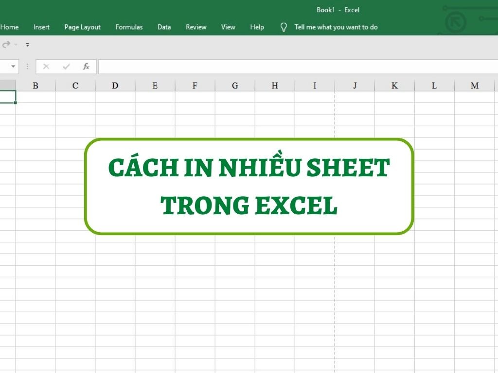 h-ng-d-n-c-ch-in-nhi-u-sheet-trong-excel-d-th-c-hi-n