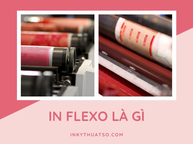 In Flexo, in ống đồng là gì? So sánh In flexo và in offset, in ống đồng