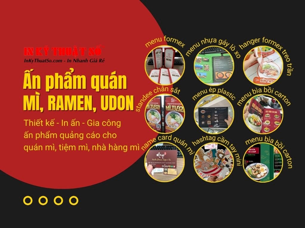 Dịch vụ in ấn cho quán mì, chuỗi thương hiệu nhà hàng mì