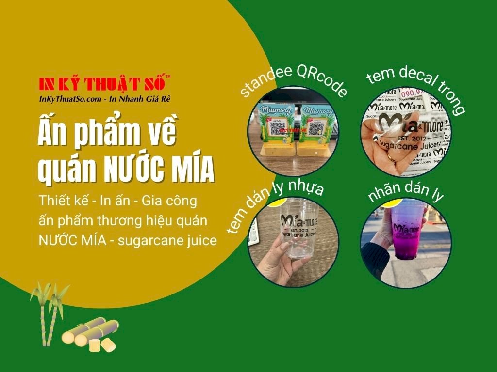 Dịch vụ in ấn cho quán nước mía, thương hiệu nước mía