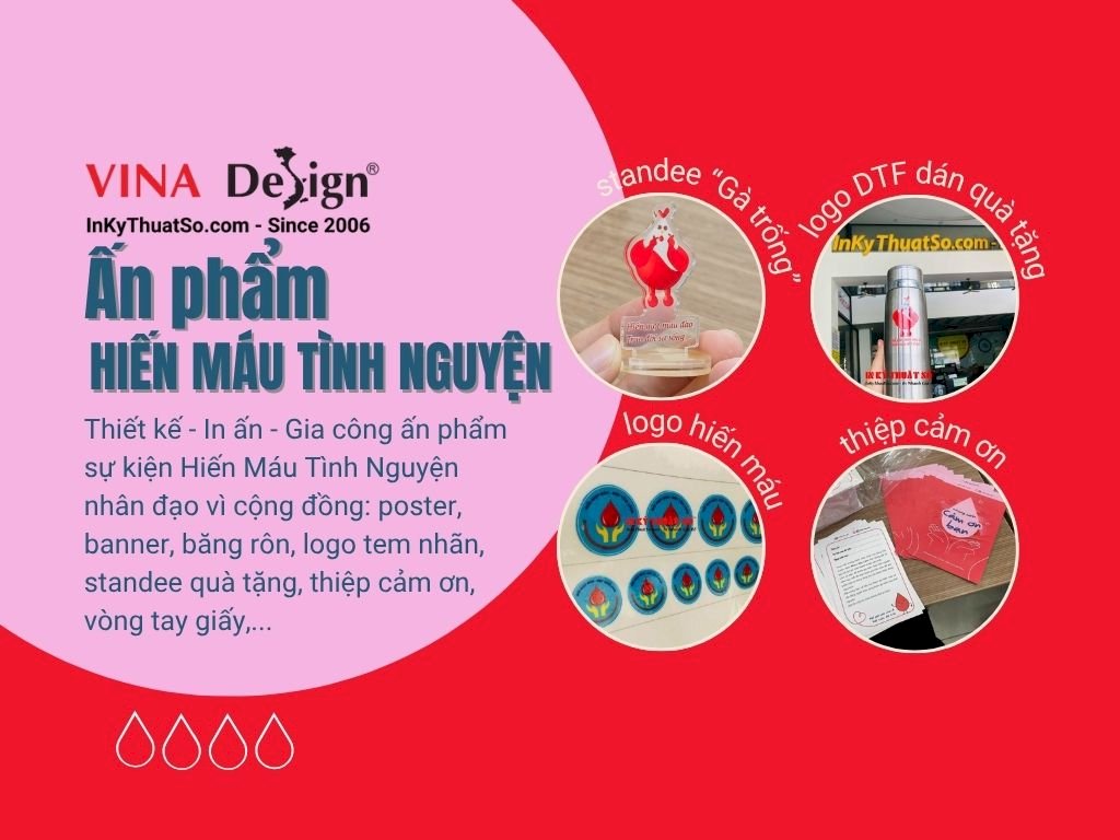 Top ấn phẩm sự kiện Hiến Máu Tình Nguyện nhân đạo vì cộng đồng tại In Kỹ Thuật Số Since 2006