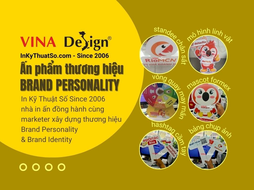Nhà in ấn đồng hành cùng marketer nhân cách hóa thương hiệu Brand Personality