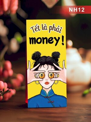 Mẫu thiết kế lì xì Tết Là Phải Money! Quý Cô Money - Mã NH12 - INKTS2548