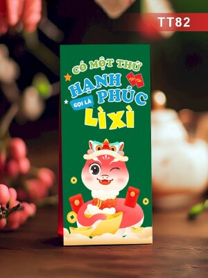 Mẫu bao lì xì màu xanh lá cây Có Một Thứ Hạnh Phúc Gọi Là Lì Xì - Mã TT82 - INKTS2699