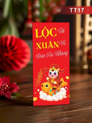 In lì xì ngộ nghĩnh Lộc Tới Xuân Về Đón An Khang - Mã TT17 - INKTS2615