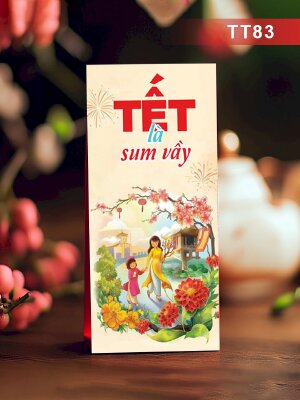 In phong bao lì xì theo yêu cầu Tết là Sum Vầy - Mã TT83 - INKTS2700