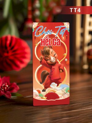 In phong bì lì xì Xuân Bính Ngọ Chơi Tết Hết Ga - Mã TT04 - INKTS2602