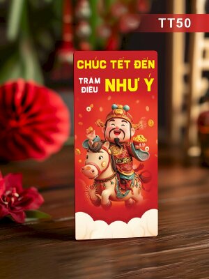 Thiết kế bao lì xì Thần Tài Tới Chúc Tết Đến Trăm Điều Như Ý - Mã TT50 - INKTS2667