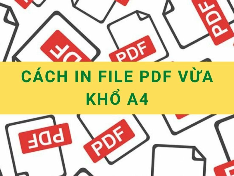 cách in file pdf vừa khổ a4 - Inkythuatso