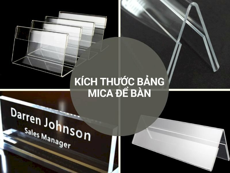 Kích thước bảng mica để bàn