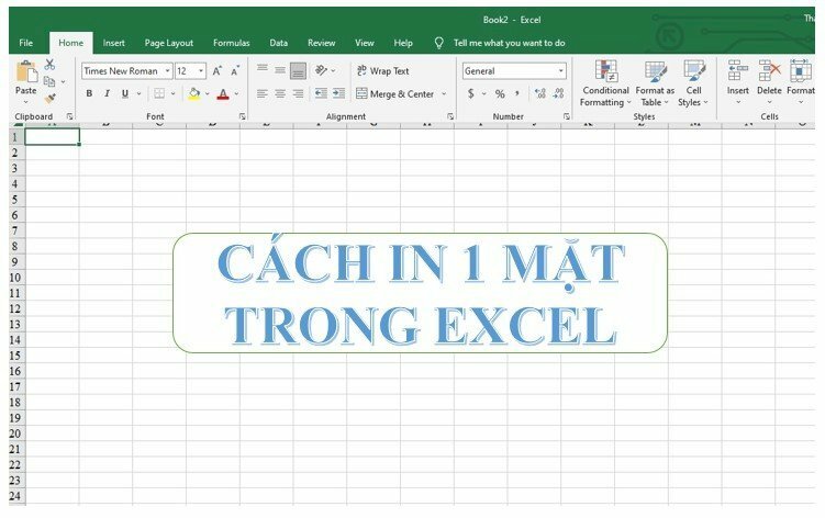 Cách in 1 mặt trong Excel