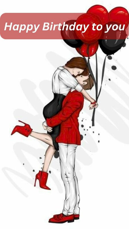 Hình ảnh đôi tình nhân ôm nhau với dòng chữ mừng sinh nhật cực ngọt ngào