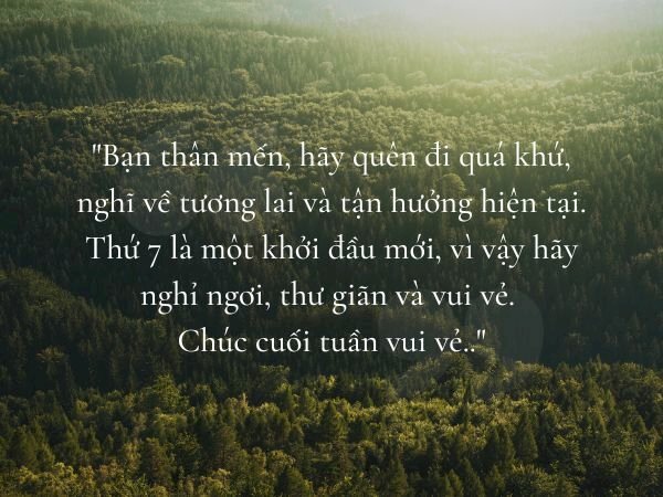 Hình ảnh chúc thứ 7 vui vẻ kèm lời chúc gửi tặng bạn