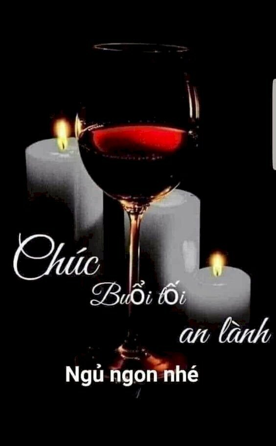 Hình ảnh ly rựu vang đỏ kèm lời chúc buổi tối tốt lành và chúc ngủ ngon