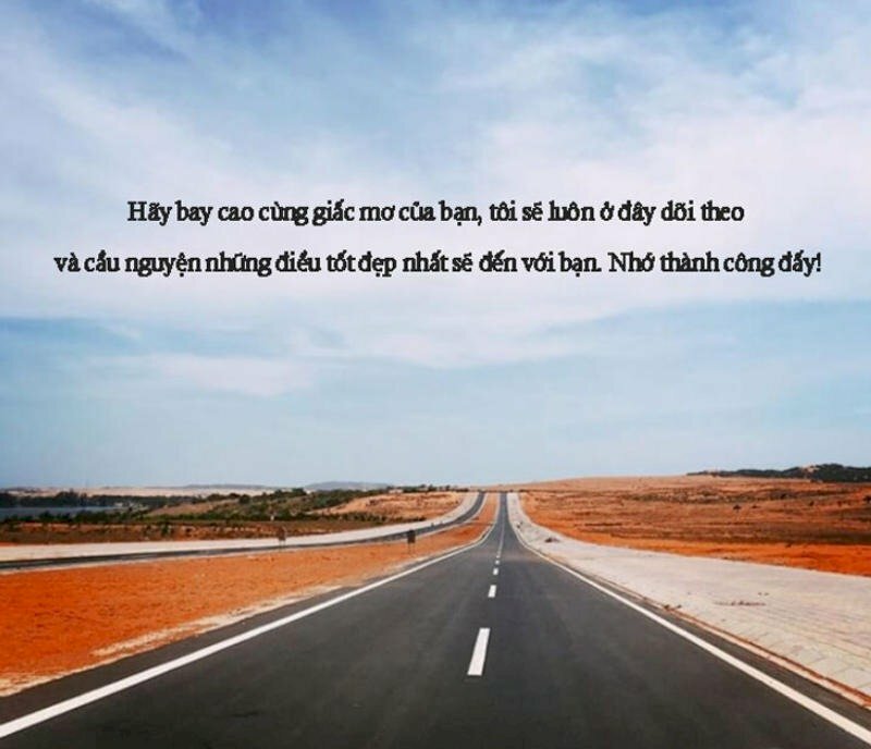 Hình ảnh lời chúc ý nghĩa dành tặng bạn bè đi xa theo đuổi ước mơ