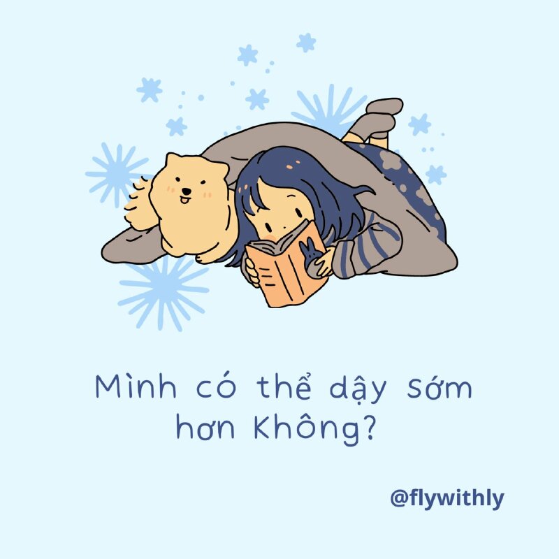 Hình ảnh dễ thương mang ý nghĩa cố gắng dậy sớm hơn