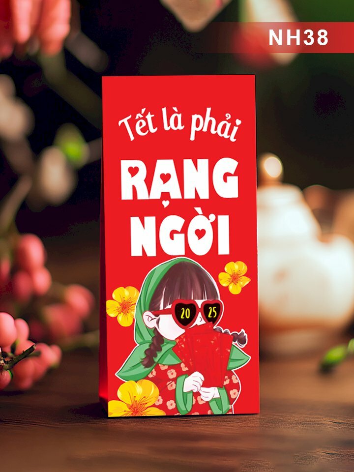 In bao lixi Quý Cô Bá Đạo Tết Là Phải Rạng Ngời - Mã NH38 - INKTS2574