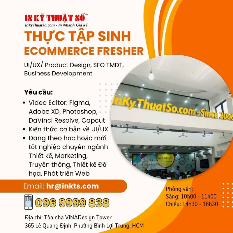 Công ty In Kỹ Thuật Số tuyển dụng Thực tập sinh Ecommerce Fresher (UI/UX/ Product Design, SEO TMĐT, Business Development)
