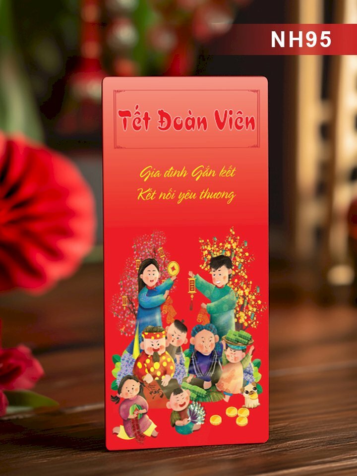 In bao lì xì Tết Đoàn Viên Gia Đình Gắn Kết Kết Nối Yêu Thương - Mã NH95 - INKTS2709
