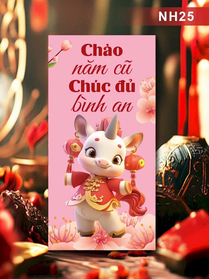 In lì xì theo yêu cầu Chào Năm Cũ Chúc Đủ Bình An - Mã NH25 - INKTS2561