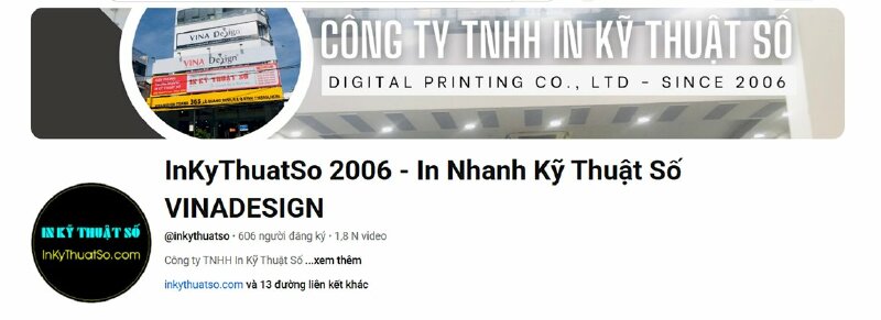 Kênh Youtube In Kỹ Thuật Số Since 2006
