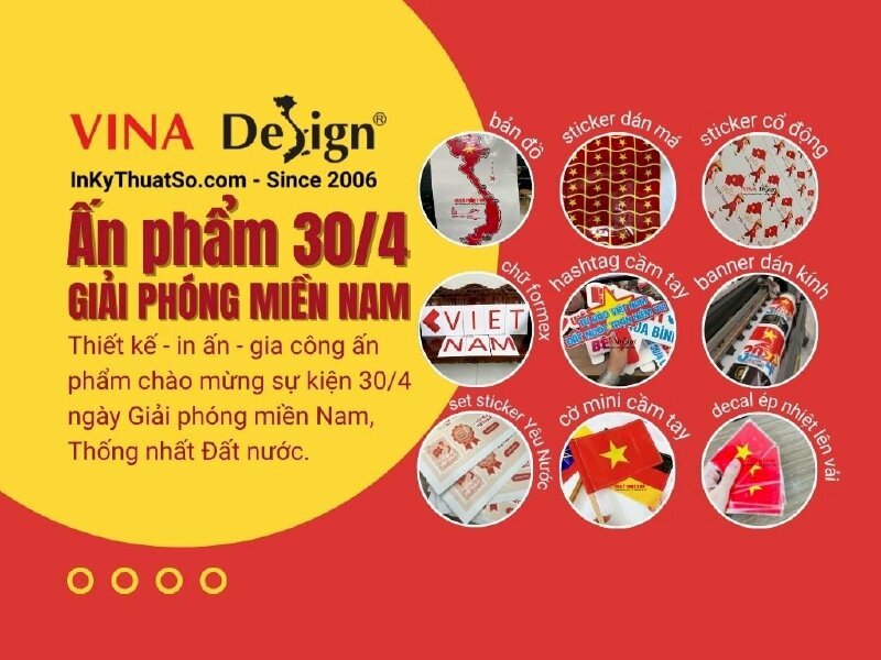Top dịch vụ in ấn 30/4 ngày Giải phóng miền Nam, Thống nhất Đất nước tại In Kỹ Thuật Số Since 2006