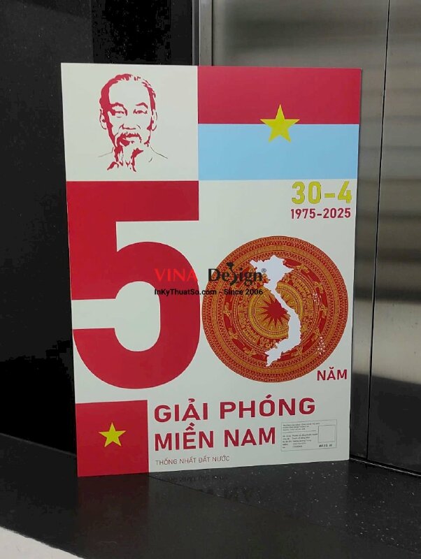 In Poster Formex sự kiện 30/4 ngày Giải phóng miền Nam thống nhất đất nước - INKTS3772