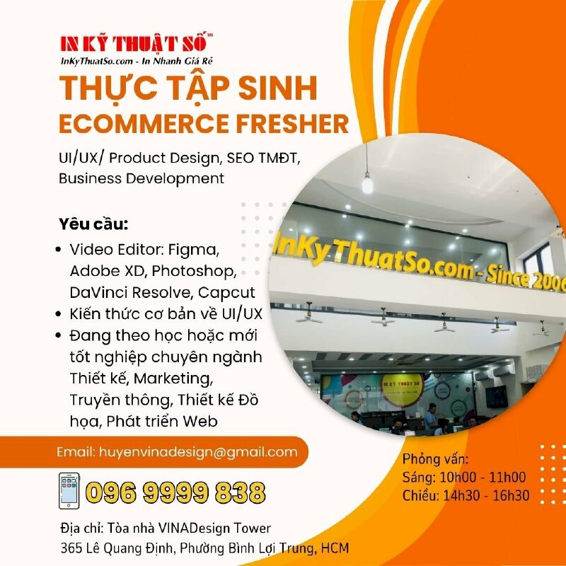 Công ty In Kỹ Thuật Số tuyển dụng Thực tập sinh Ecommerce Fresher (UI/UX/ Product Design, SEO TMĐT, Business Development)